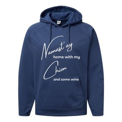 Chion Cool Gift Funny Namastay For Yoga And Dog Lovers Gift Performance Fleece Hoodie