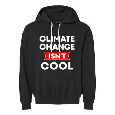 Climate Change Gift Garment-Dyed Fleece Hoodie