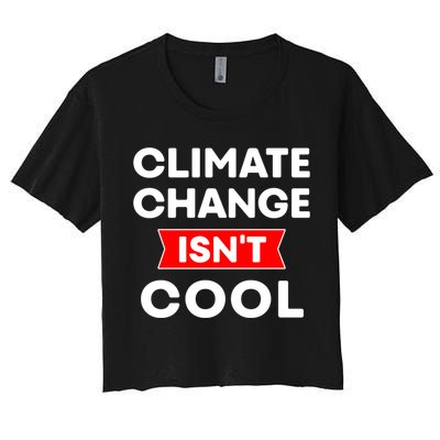 Climate Change Gift Crop Top