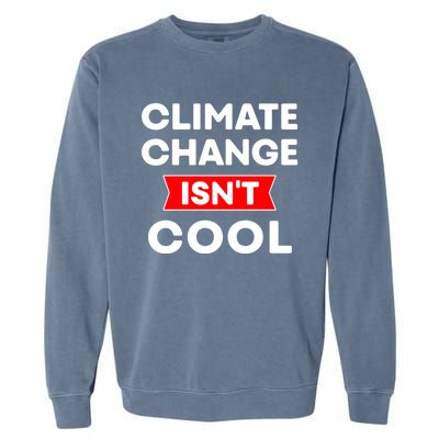 Climate Change Gift Garment-Dyed Sweatshirt