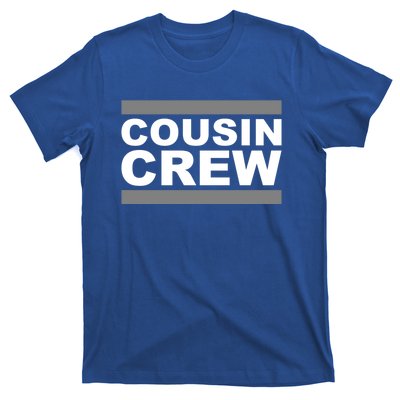 Cousin Crew Gift T-Shirt