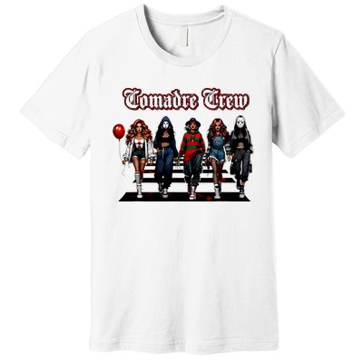 Comadre Crew Girly Horror Movie Character Halloween Premium T-Shirt