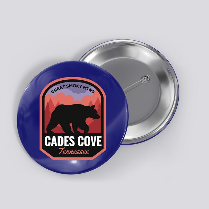 Cades Cove Great Smoky Mtns Tennessee Cute Gift Button