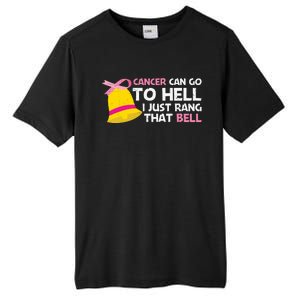 Cancer Can Go To Hell I Just Rang That Bell Breast Caner Tall Fusion ChromaSoft Performance T-Shirt