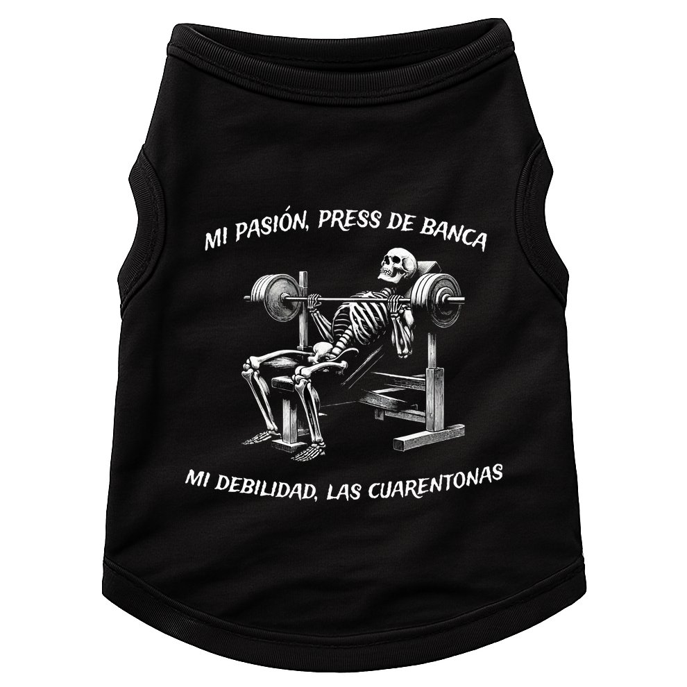 Calacas Chidas Gym Mexican Sayings Funny Sarcasm Slang Doggie Tank
