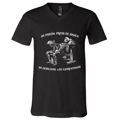 Calacas Chidas Gym Mexican Sayings Funny Sarcasm Slang V-Neck T-Shirt