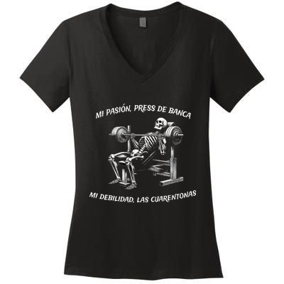 Calacas Chidas Gym Mexican Sayings Funny Sarcasm Slang Women's V-Neck T-Shirt