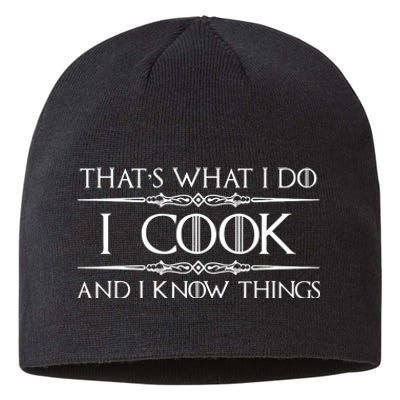 Chef & Cook Gifts I Cook & I Know Things Funny Cooking Sustainable Beanie