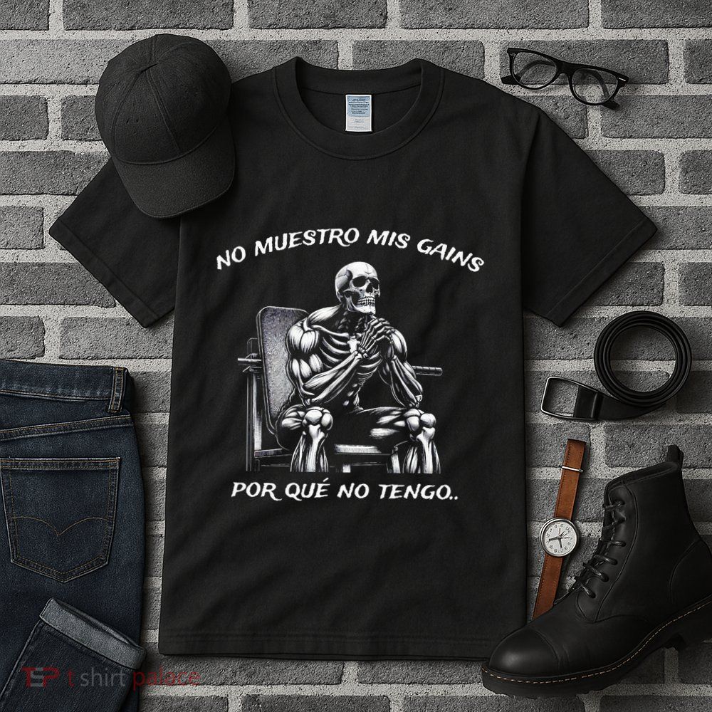 Calacas Chidas Gym Mexican Sayings Tall T-Shirt