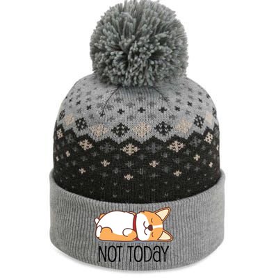 Cute Corgi Gift Funny Dog Lover Gift Not Today Lazy Animal Gift The Baniff Cuffed Pom Beanie