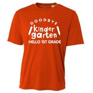 Cool Chic Goodbye Kindergarten Hello 1St Grade Gift Cooling Performance Crew T-Shirt