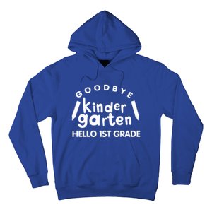 Cool Chic Goodbye Kindergarten Hello 1St Grade Gift Hoodie