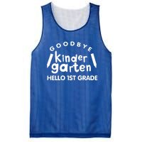 Cool Chic Goodbye Kindergarten Hello 1St Grade Gift Mesh Reversible Basketball Jersey Tank