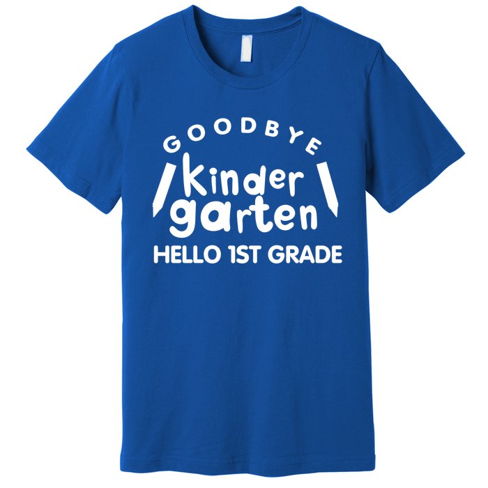 Cool Chic Goodbye Kindergarten Hello 1St Grade Gift Premium T-Shirt