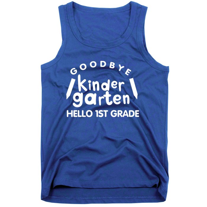 Cool Chic Goodbye Kindergarten Hello 1St Grade Gift Tank Top