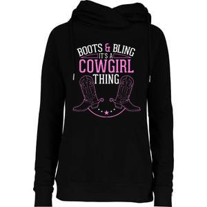 Cute Country Girl Boots Bling Its A Cowgirl Thing Womens Funnel Neck Pullover Hood