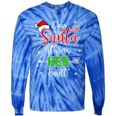 Christmas Couples Gift Dear Santa It Was Her Fault Gift Tie-Dye Long Sleeve Shirt