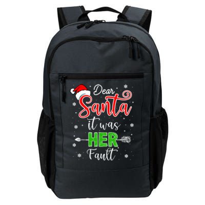 Christmas Couples Gift Dear Santa It Was Her Fault Gift Daily Commute Backpack