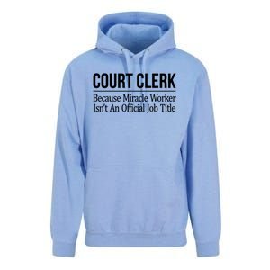 Court Clerk Gift Because Miracle Worker Isn't A Job Title Gift Unisex Surf Hoodie