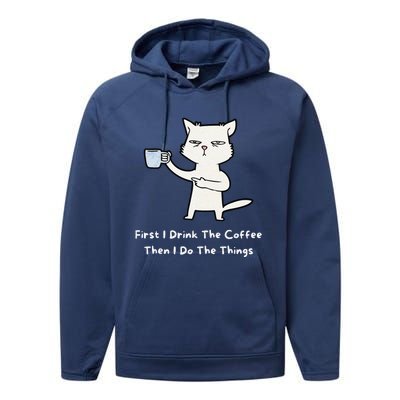 Cute Cat Gift For Kitten Lovers Funny Cat Drink Coffee Performance Fleece Hoodie