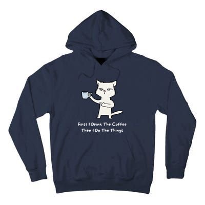 Cute Cat Gift For Kitten Lovers Funny Cat Drink Coffee Tall Hoodie