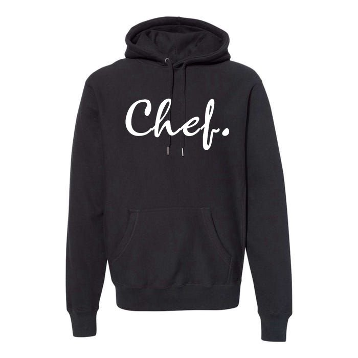 Chef Premium Hoodie