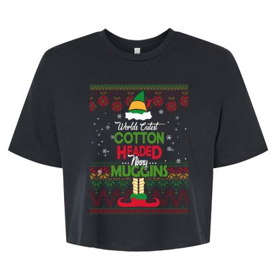 Cutest Cotton Headed Ninny Muggins Funny Christmas Elf Bella+Canvas Jersey Crop Tee