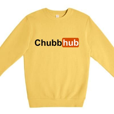 Chubbhub, Chubb Hub Funny Premium Crewneck Sweatshirt