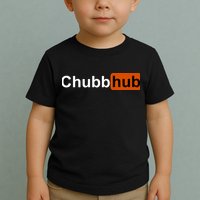 Chubbhub, Chubb Hub Funny Toddler T-Shirt