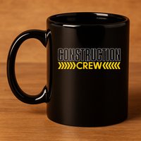Construction Crew & Highway Worker 11oz C Handle Ceramic Mug