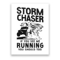 CStorm Chaser Hurricane Meteorology Tornado Storm Chaser If Poster