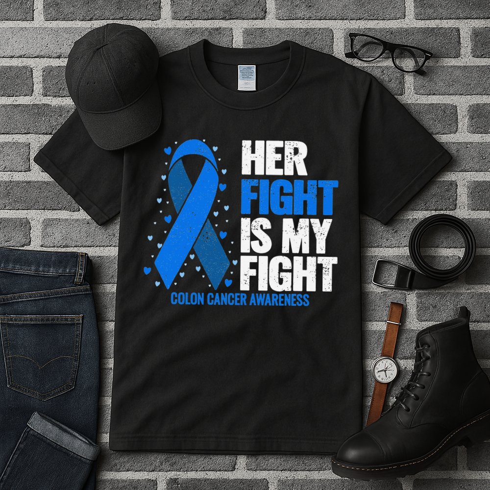 Colon Cancer Her Fight is my Fight Colon Cancer Awareness Tall T-Shirt