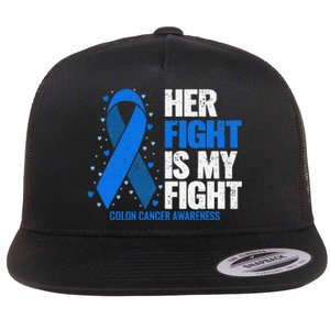 Colon Cancer Her Fight is my Fight Colon Cancer Awareness Flat Bill Trucker Hat