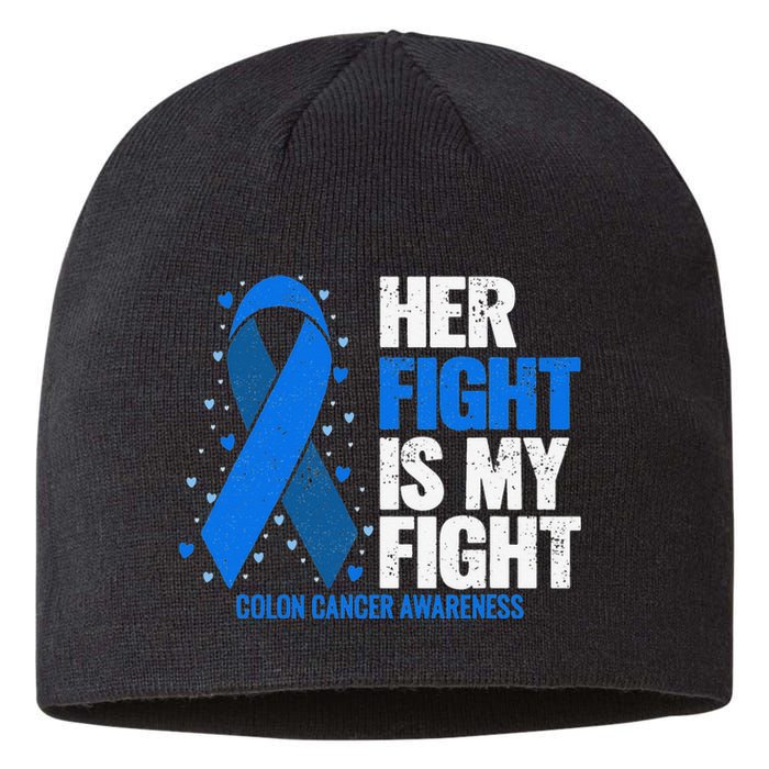 Colon Cancer Her Fight is my Fight Colon Cancer Awareness Sustainable Beanie