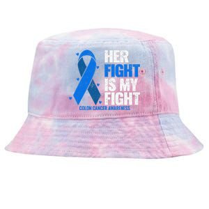 Colon Cancer Her Fight is my Fight Colon Cancer Awareness Tie-Dyed Bucket Hat