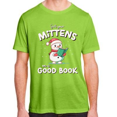 Cute Christmas Holiday Snow Mittens On A Good Book Gift Adult ChromaSoft Performance T-Shirt