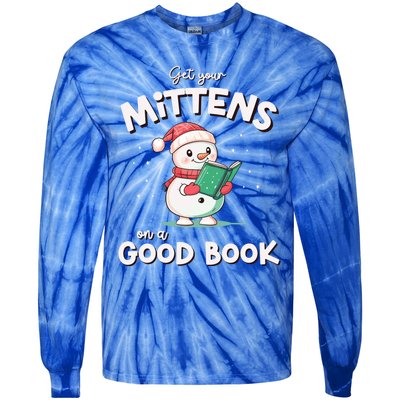 Cute Christmas Holiday Snow Mittens On A Good Book Gift Tie-Dye Long Sleeve Shirt