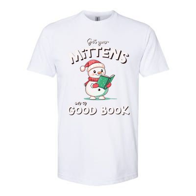 Cute Christmas Holiday Snow Mittens On A Good Book Gift Softstyle CVC T-Shirt