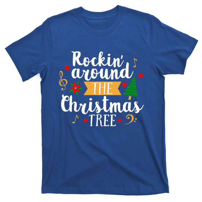 Christmas Carol Holiday Rockin Around The Christmas Tree Gift T-Shirt