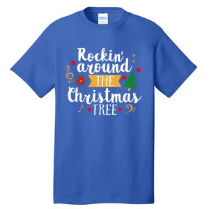 Christmas Carol Holiday Rockin Around The Christmas Tree Gift Tall T-Shirt