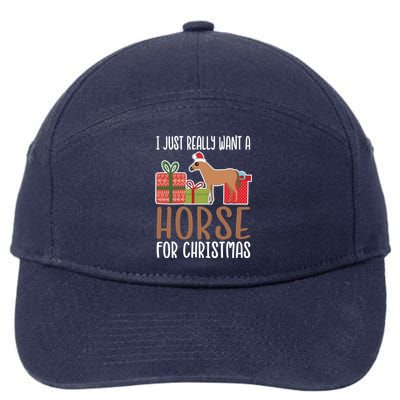 Cute Christmas Horse I Want A Horse Funny Gift 7-Panel Snapback Hat