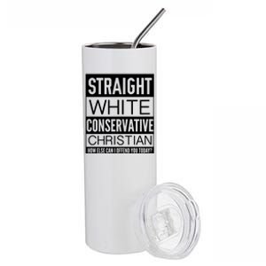 Conservative Christian How Can I Offend You Today Stainless Steel Tumbler