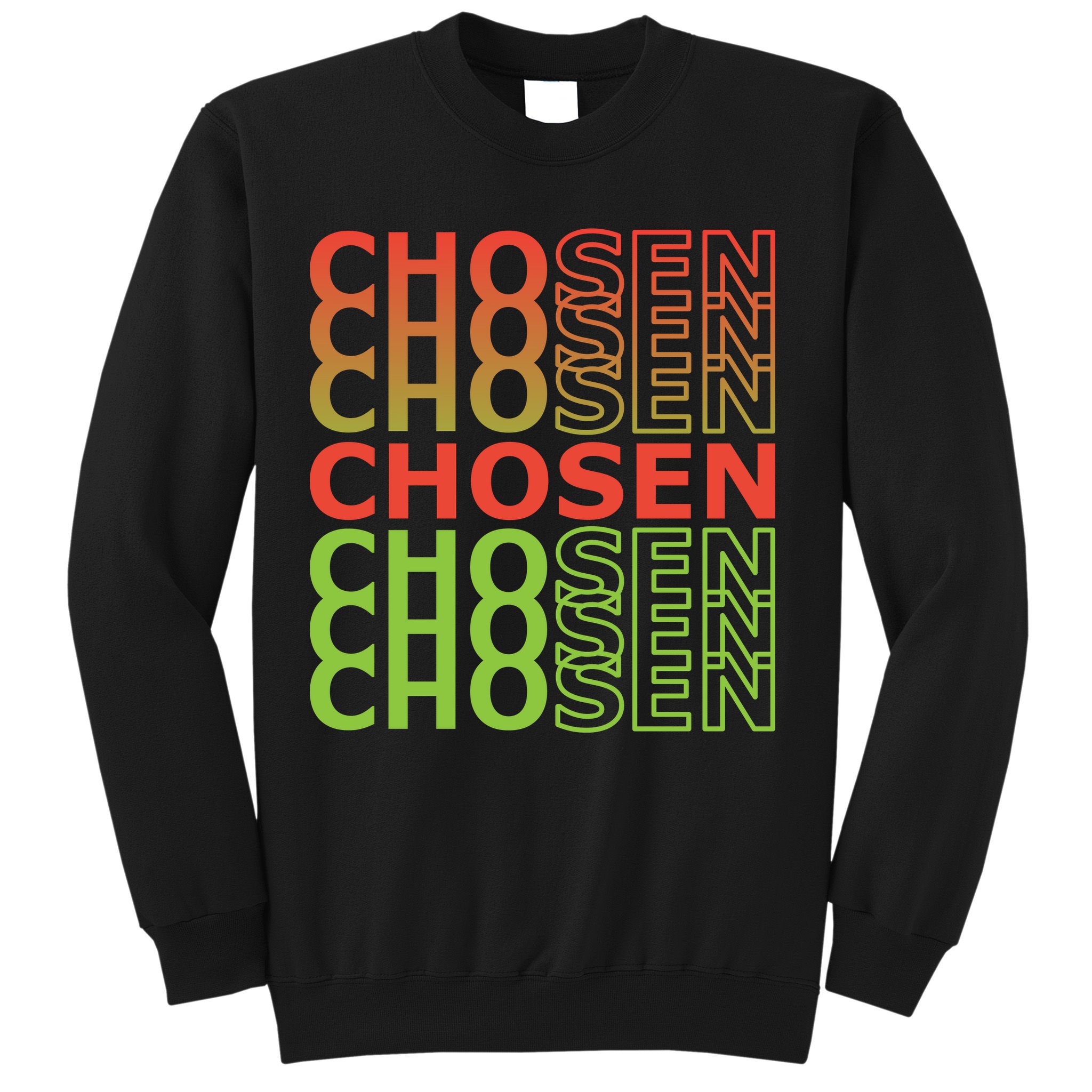 Chosen Sweatshirt