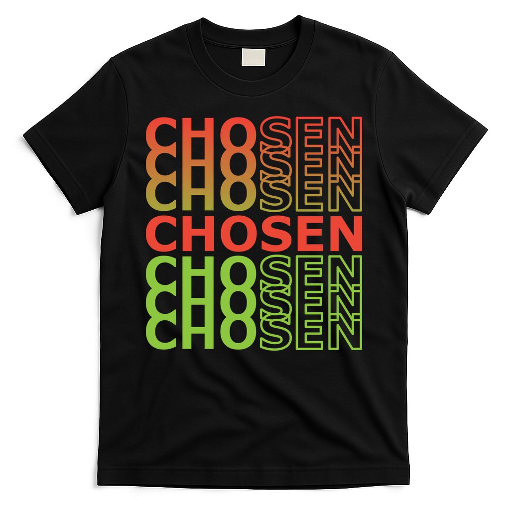 Chosen T-Shirt
