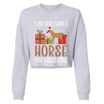 Cute Christmas Horse I Want A Horse Gift Cropped Pullover Crew