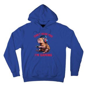 Capybara CanT Hear You IM Gaming Funny Gamer Gift Hoodie