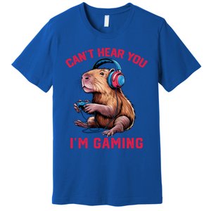 Capybara CanT Hear You IM Gaming Funny Gamer Gift Premium T-Shirt