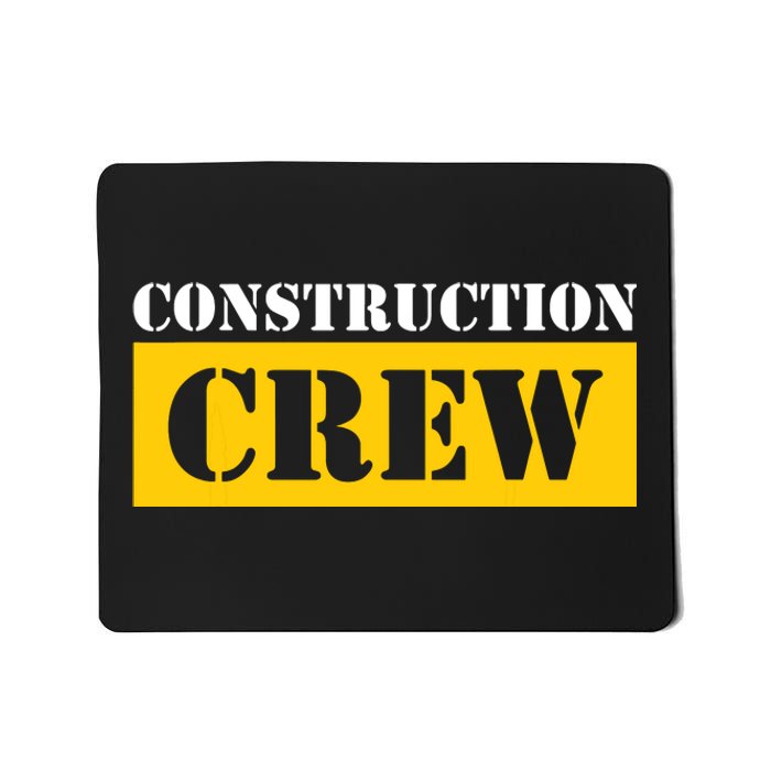 Construction Crew Highway Worker Mousepad