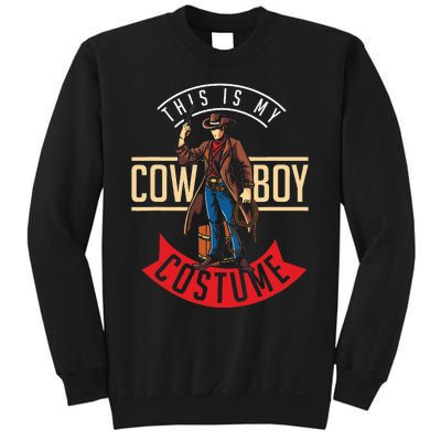 Cowboy Costume Halloween Western Gift Idea Cowboy Sweatshirt