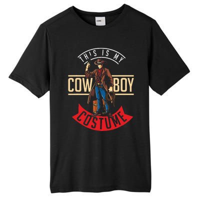 Cowboy Costume Halloween Western Gift Idea Cowboy Tall Fusion ChromaSoft Performance T-Shirt